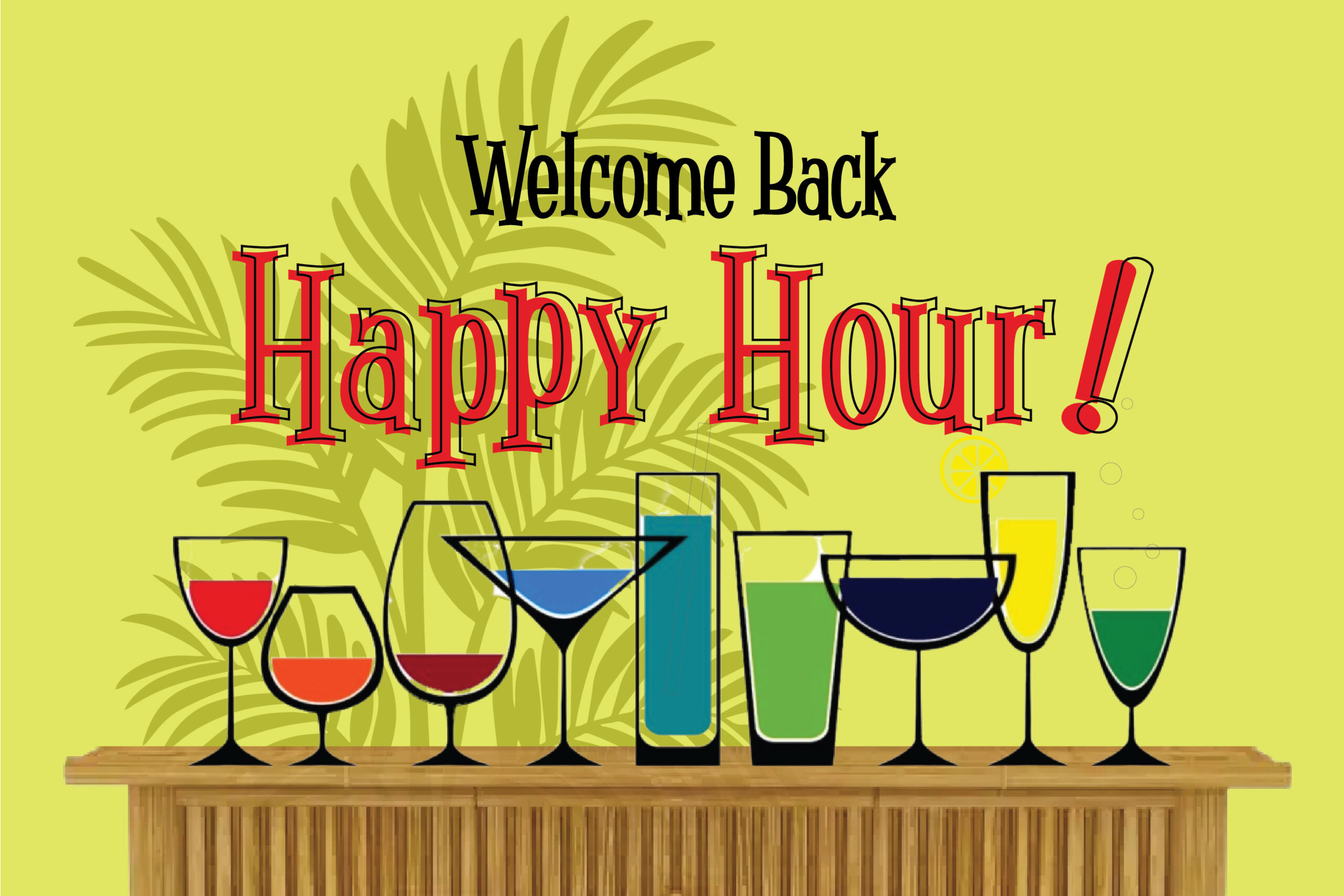 Welcome Back Happy Hour
